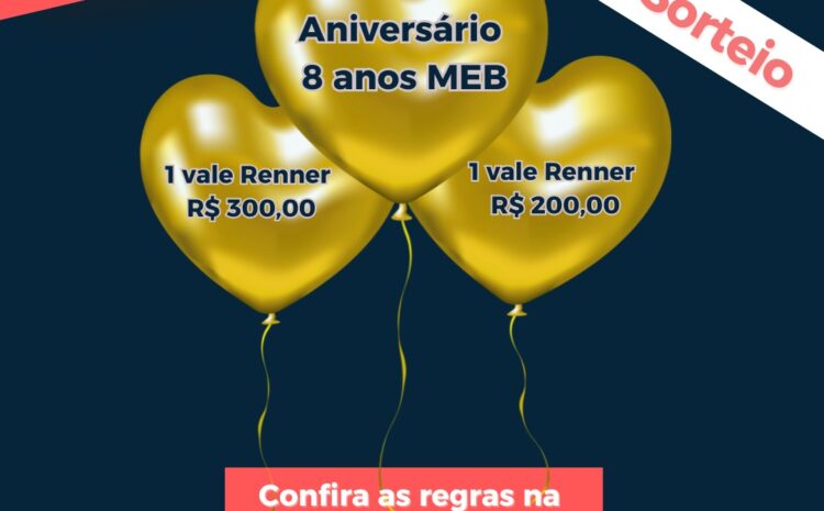  Sorteio para clientes- aniversário 8 anos